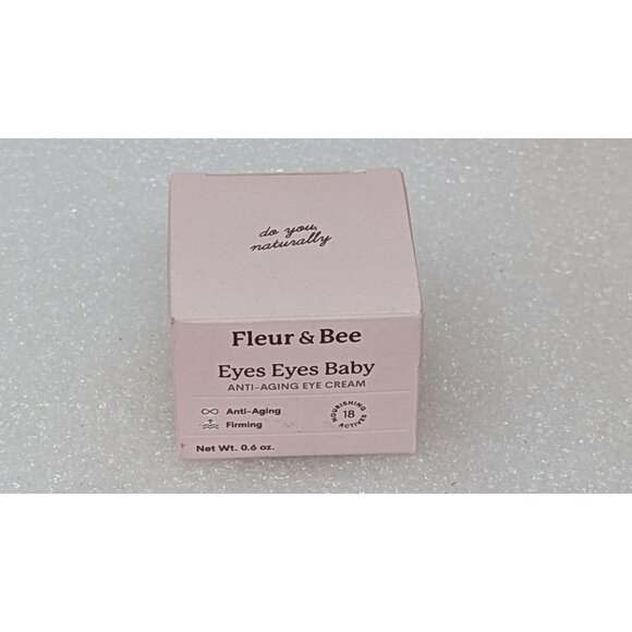 Fleur & Bee Eyes Eyes Baby Anti-Aging Eye Cream 0.6 Oz - Picture 1 of 1